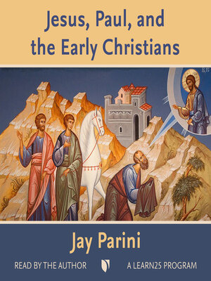 cover image of Jesus, Paul, and the Early Christians